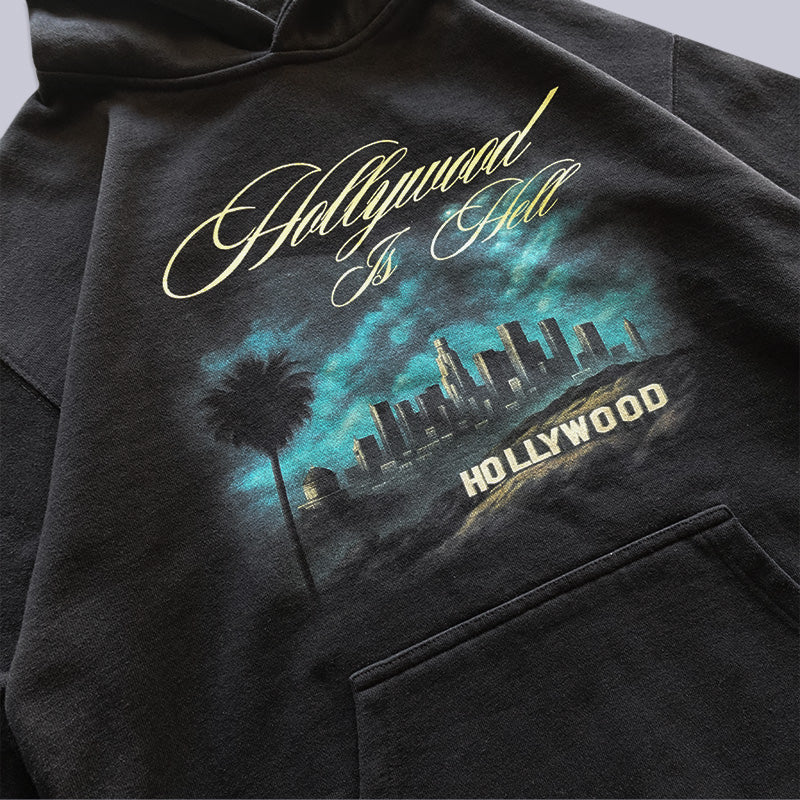 Hollywood Is Hell Hoodie